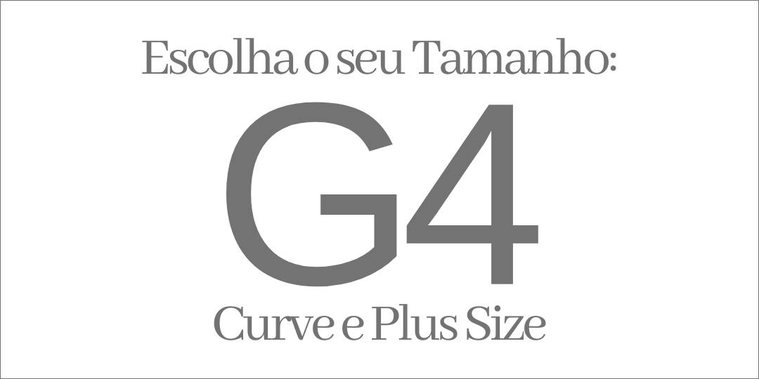 CURVE & PLUS TAMANHO G4 CURVE & PLUS TAMANHO G4