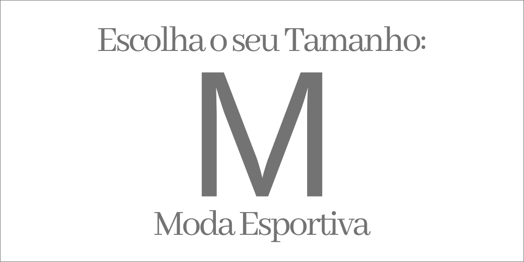 MODA ESPORTIVA TAMANHO M