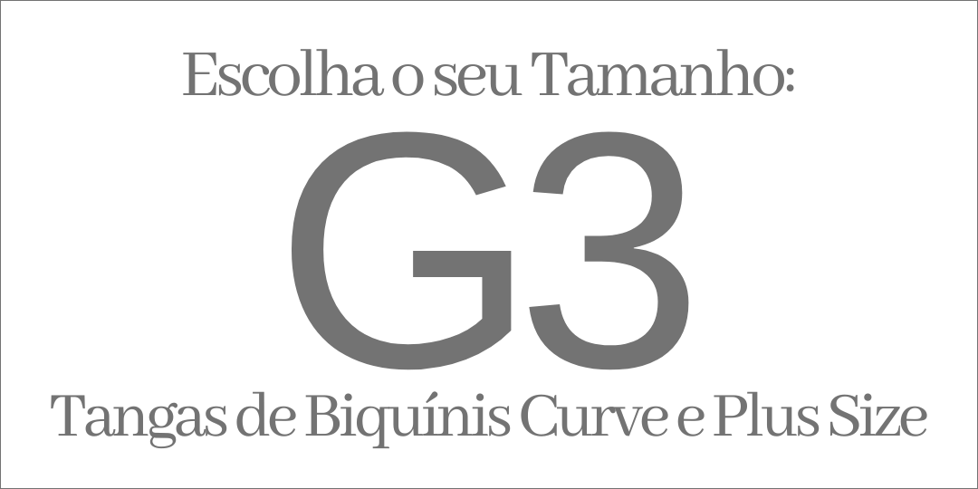 TANGAS PLUS TAMANHO G3