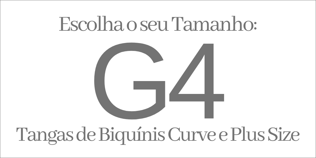 TANGAS PLUS TAMANHO G4