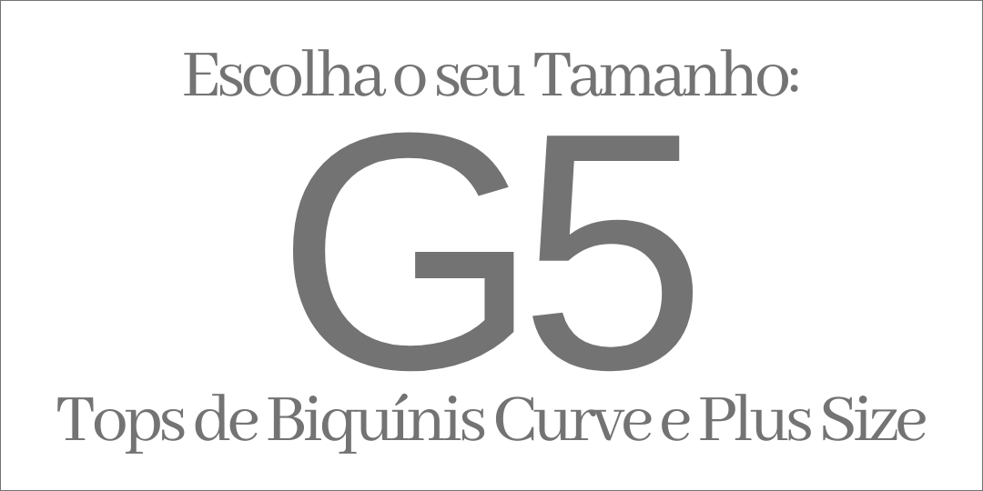 TOPS PLUS TAMANHO G5