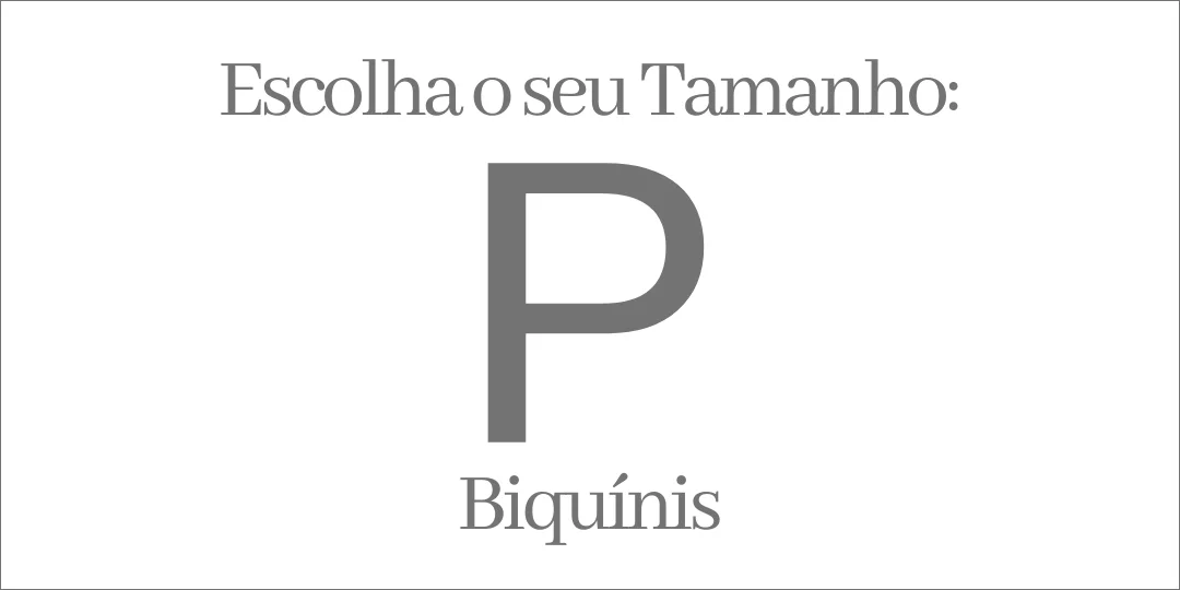BIQUINIS TAMANHO P