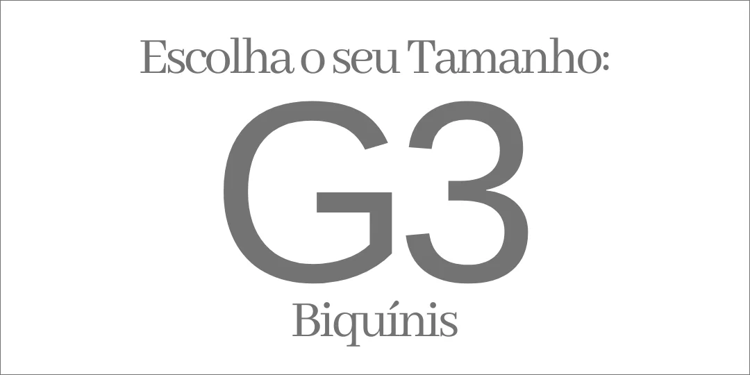 BIQUINIS TAMANHO G3