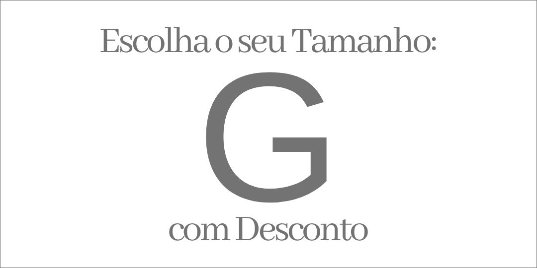 DESCONTO TAMANHO G