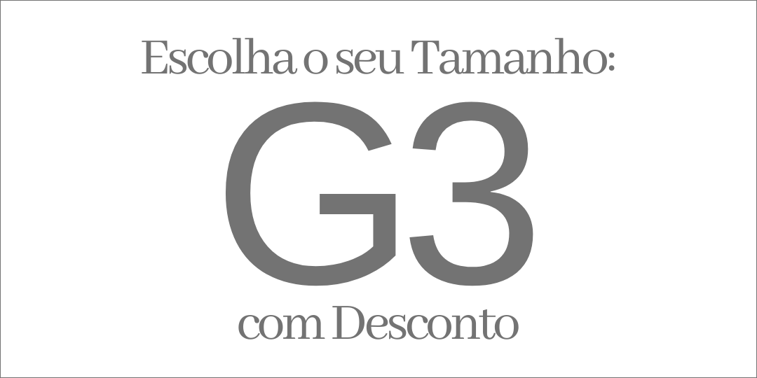 DESCONTO TAMANHO G3