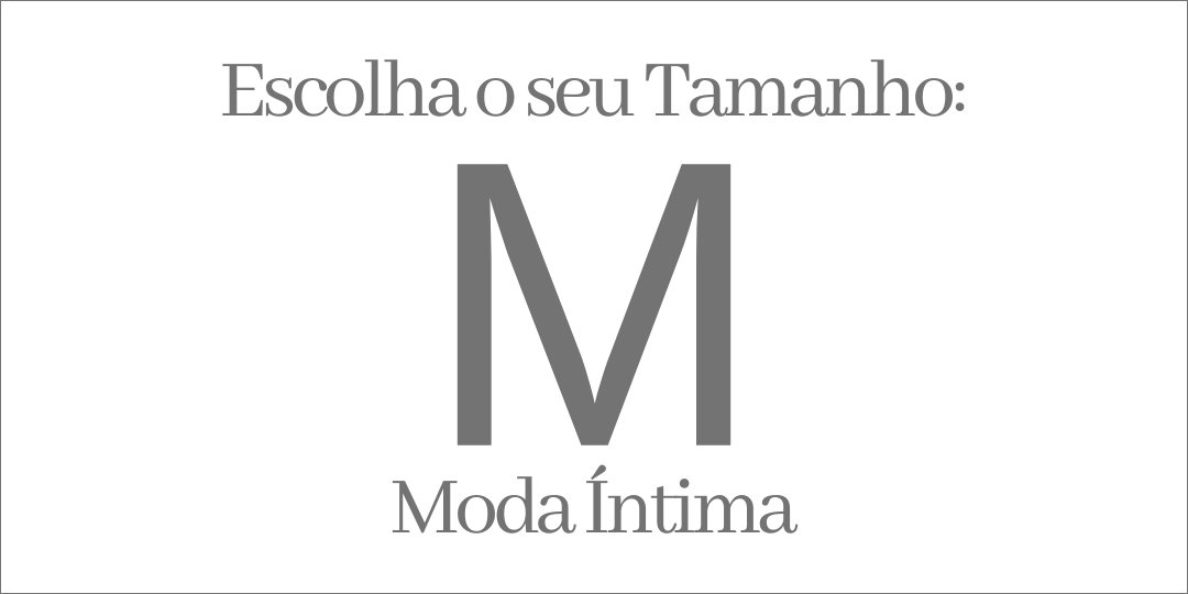 MODA INTIMA TAMANHO M