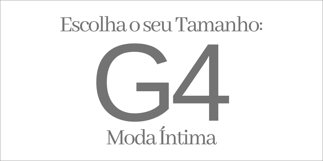 MODA INTIMA TAMANHO G4