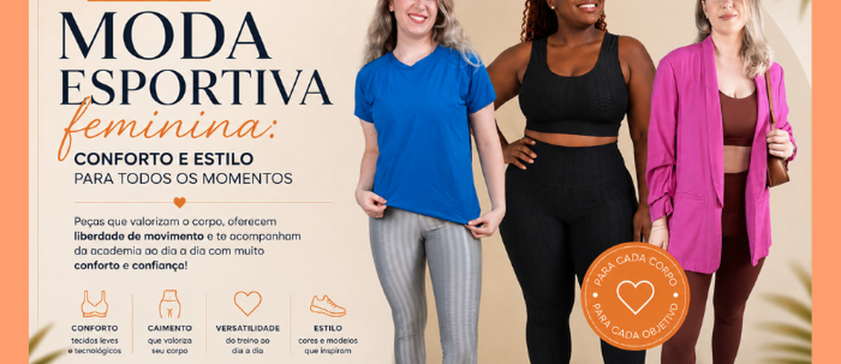 Moda Esportiva Feminina: Conforto e Estilo